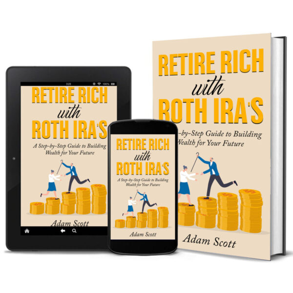 Retire Rich with Roth IRA's